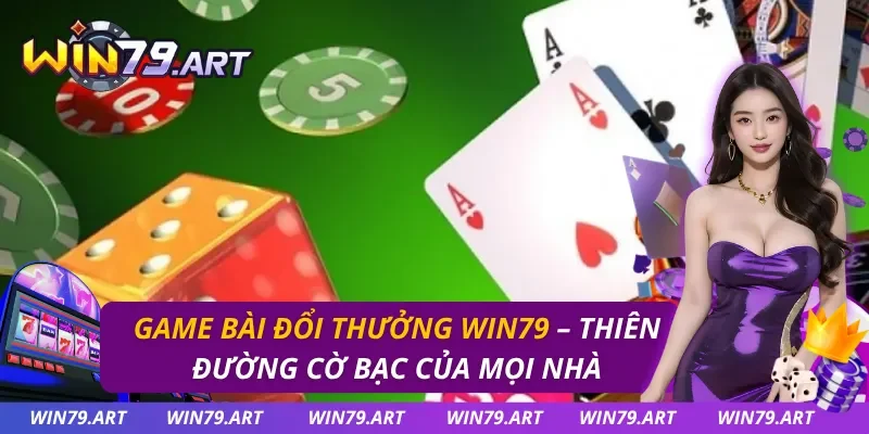 Game Bài Đổi Thưởng